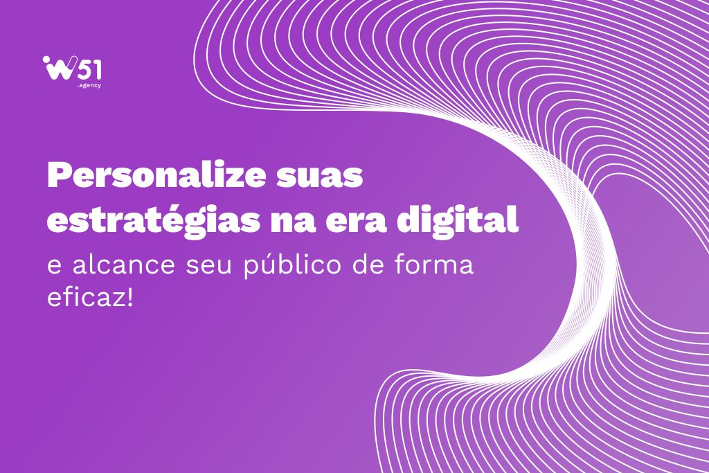 Personalização na Era Digital